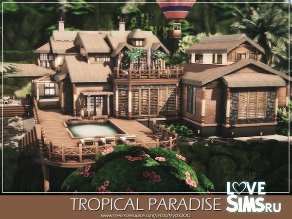Дом Tropical Paradise от MychQQQ